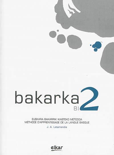 BAKARKA 2 (VERSION FRANCAISE)