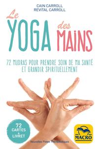 LE YOGA DES MAINS - 72 CARTES + LIVRET