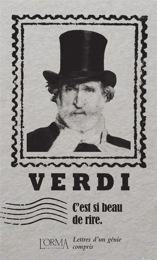 C'est si beau de rire - lettres d'un genie compris