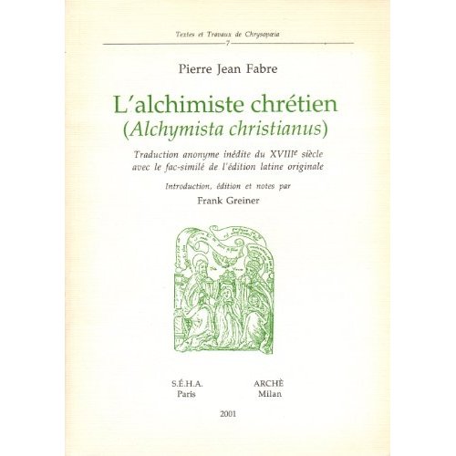 ALCHIMISTE CHRETIEN (L')