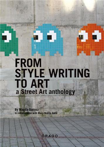 FROM STYLE WRITING TO ART  (PAPERBACK) /ANGLAIS