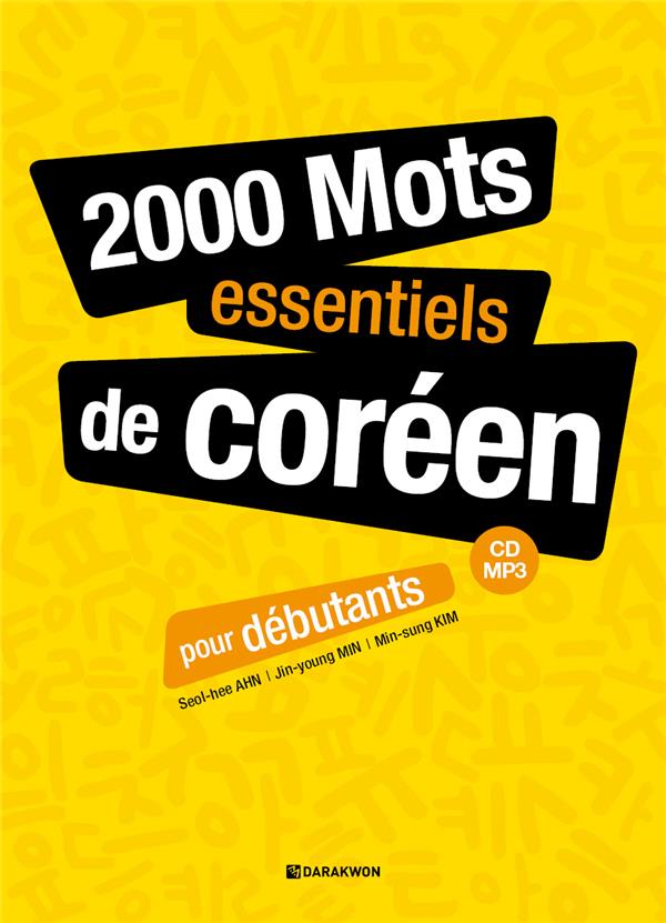 2000 MOTS ESSENTIELS DE COREEN POUR DEBUTANTS