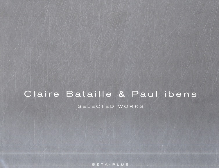 A ET D SERIES 10 - CLAIRE BATAILLE ET PAUL IBENS.SELECTED WORKS- VOLUME I ET VOLUME II. OUVRAGE MULT