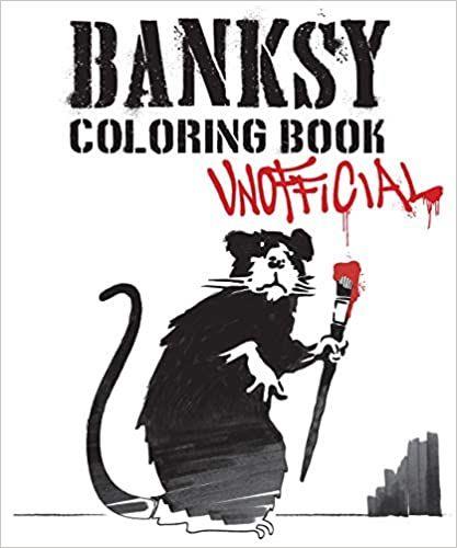 BANKSY COLORING BOOK (UNOFFICIAL) /ANGLAIS