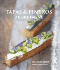 TAPAS & PINTXOS DE BRETAGNE
