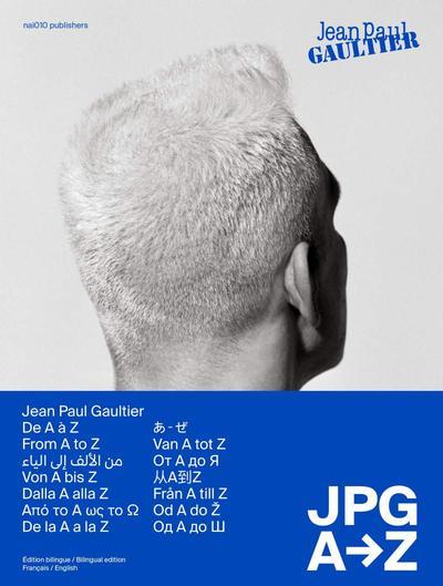 JEAN-PAUL GAULTIER - JPG FROM A TO Z