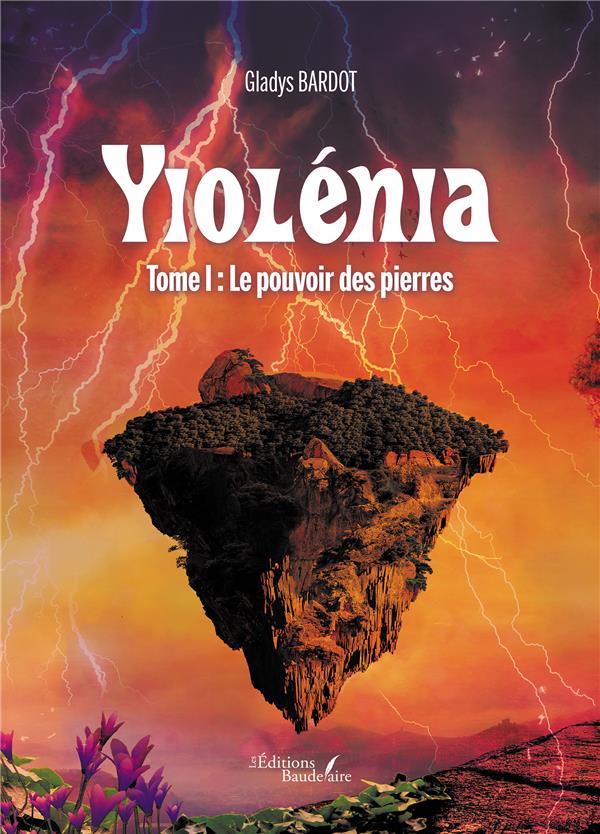 YIOLENIA - TOME I : LE POUVOIR DES PIERRES