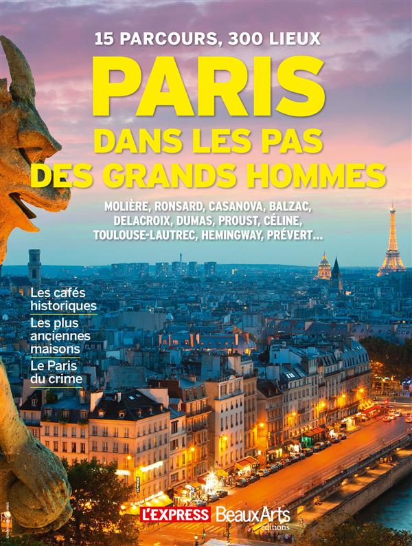 LE PARIS DES GRANDS HOMMES - COEDITION L'EXPRESS