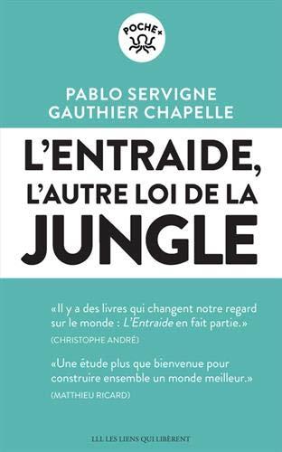 L'entraide - l'autre loi de la jungle