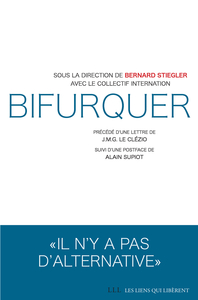 BIFURQUER - IL N'Y A PAS D'ALTERNATIVE
