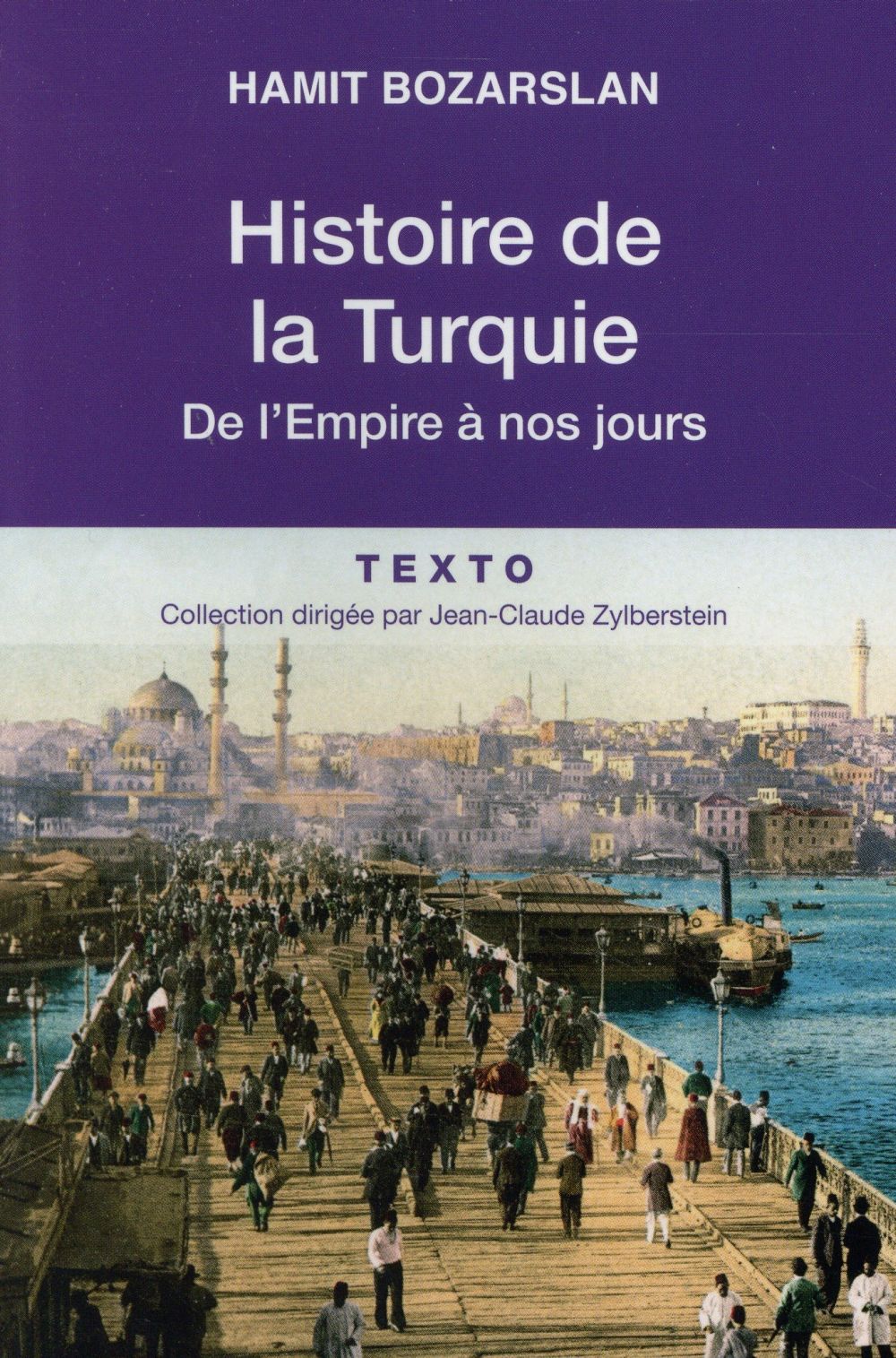 Histoire de la turquie - de l'empire a nos jours
