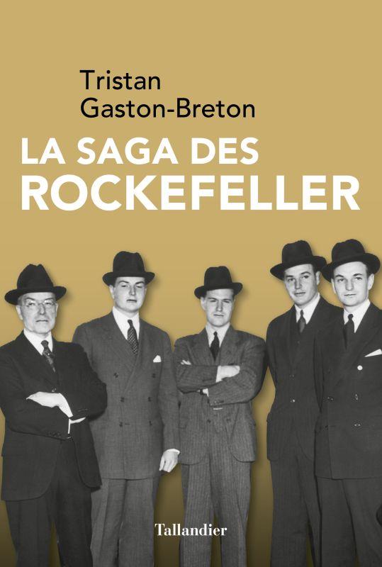 La saga des rockefeller