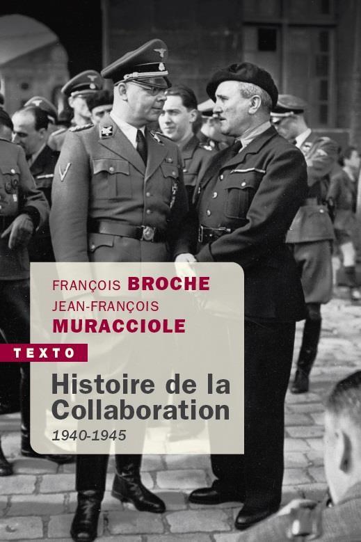 Histoire de la collaboration - 1940-1945
