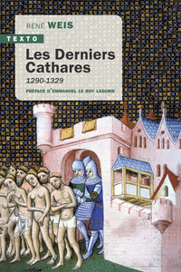 LES DERNIERS CATHARES - 1290-1329