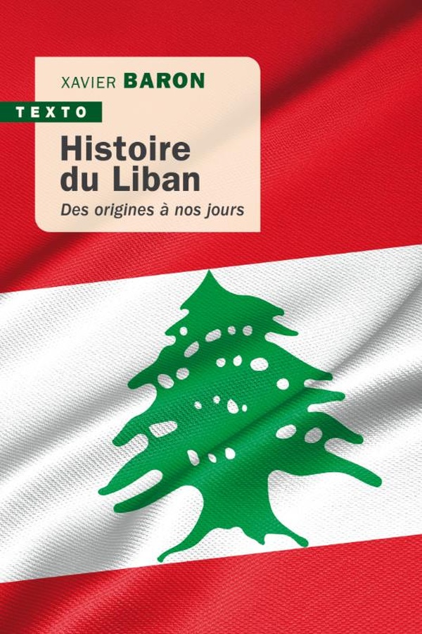 Histoire du liban - des origines a nos jours