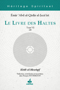 LIVRE DES HALTES (LE) - TOME VII