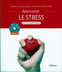 APPRIVOISER LE STRESS AVEC LA SOPHROLOGIE - LIVRE + CD
