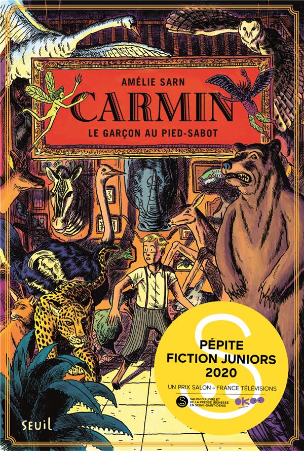 CARMIN, TOME 1. LE GARCON AU PIED-SABOT