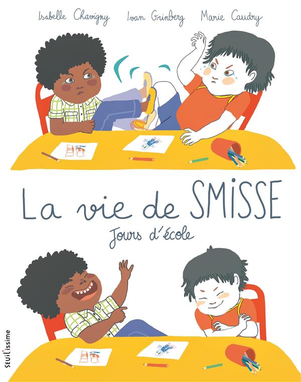 La vie de smisse - jours d'ecole