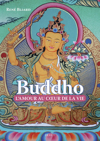 BUDDHO, L'AMOUR AU COEUR DE LA VIE