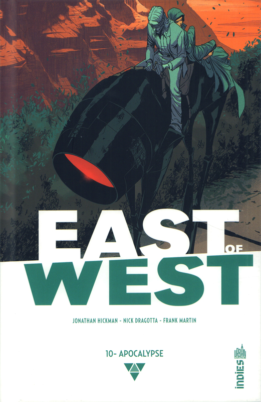 EAST OF WEST - TOME 10
