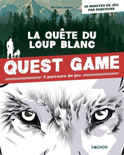 QUEST GAME - LA QUETE DU LOUP BLANC