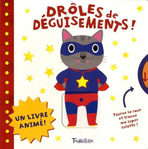 Droles de deguisements !