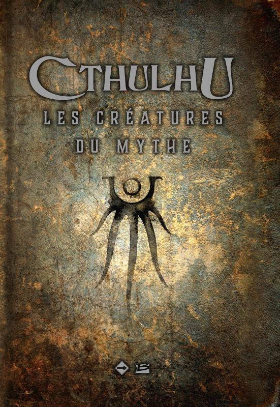 CTHULHU : LES CREATURES DU MYTHE