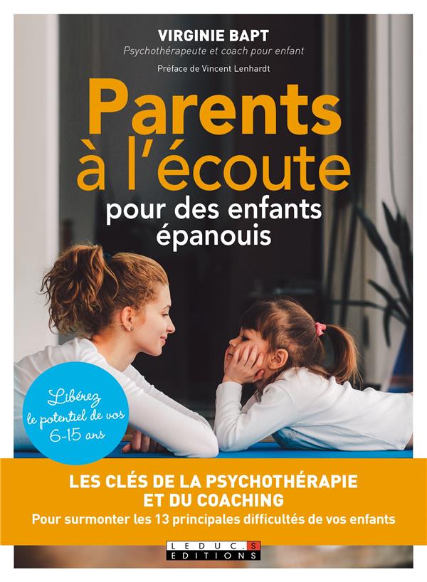 PARENTS A L'ECOUTE POUR DES ENFANTS EPANOUIS