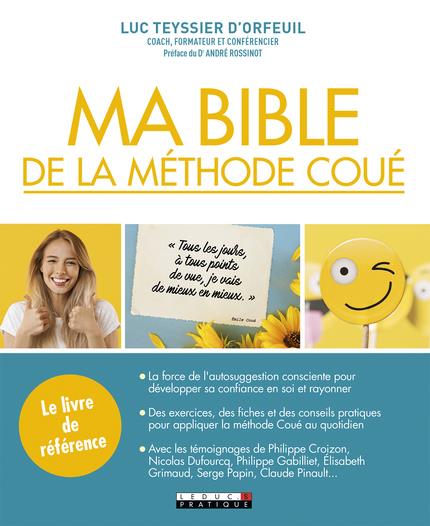 MA BIBLE DE LA METHODE COUE - LE LIVRE DE REFERENCE