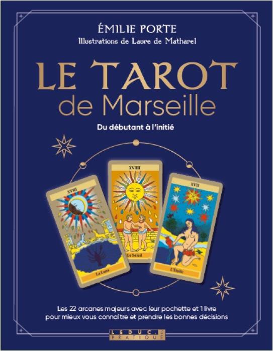 LE TAROT DE MARSEILLE - DU DEBUTANT A L'INITIE 22 CARTES AVEC LEUR POCHETTE ET 1 LIVRE