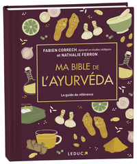 MA BIBLE DE L'AYURVEDA - EDITION DE LUXE