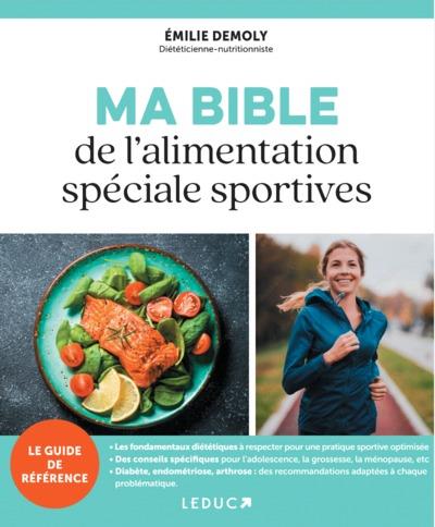 MA BIBLE DE L'ALIMENTATION SPECIALE SPORTIVES
