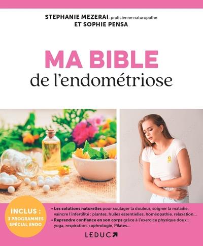 MA BIBLE DE L'ENDOMETRIOSE AU NATUREL