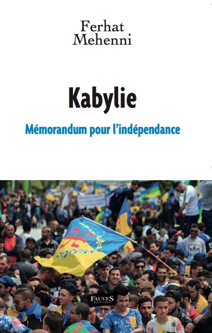 KABYLIE - MEMORANDUM POUR L'INDEPENDANCE