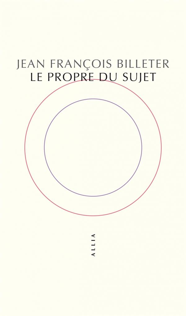 Le propre du sujet