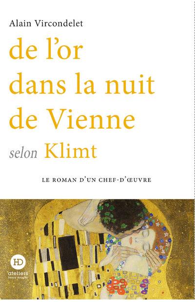 De l'or dans la nuit de vienne selon klimt