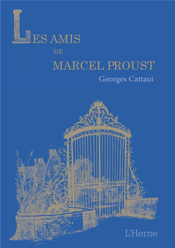 Les amis de marcel proust