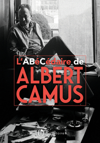 L'ABECEDAIRE D'ALBERT CAMUS