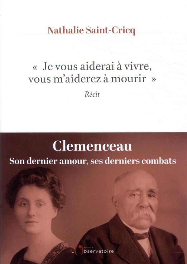 "je vous aiderai a vivre, vous m'aiderez a mourir"