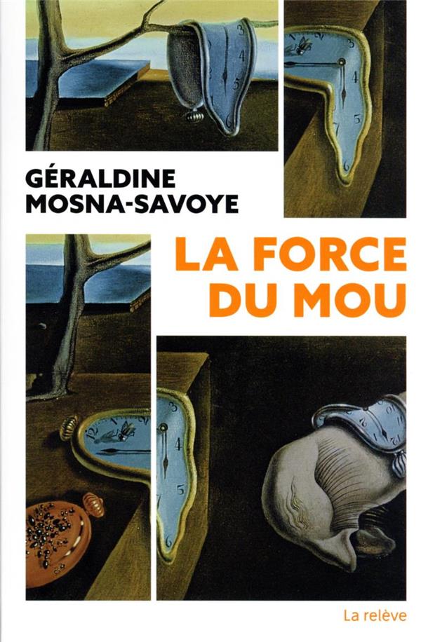 La force du mou