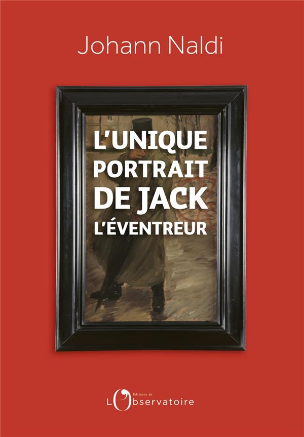 L'unique portrait de Jack l'éventreur