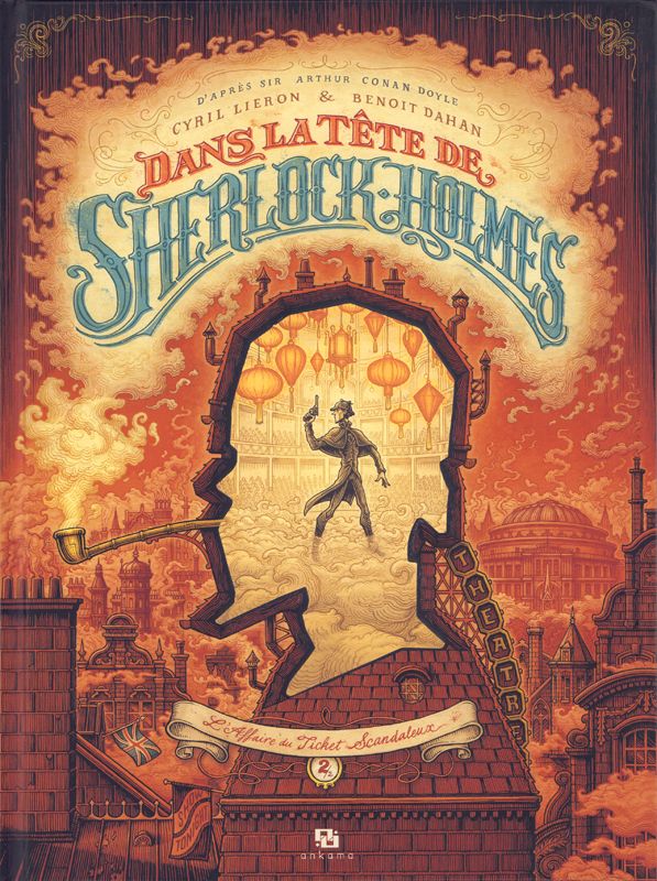 Dans la tete de sherlock holmes - tome 2 - l'affaire du ticket scandaleux