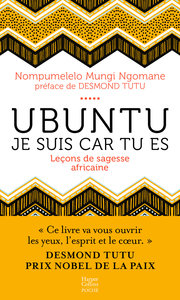 UBUNTU - LECONS DE SAGESSE AFRICAINE