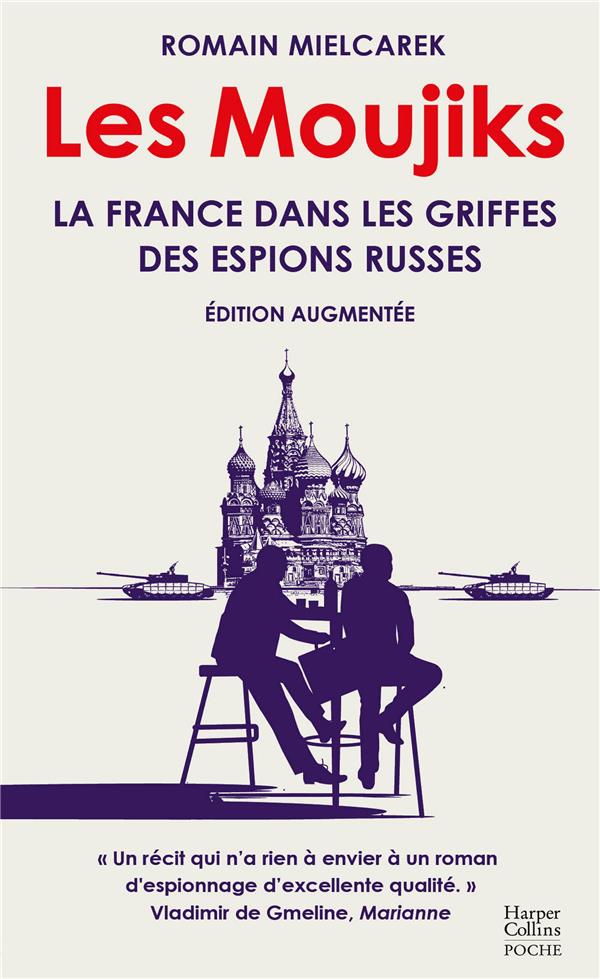 Les moujiks - la france dans les griffes des espions russes