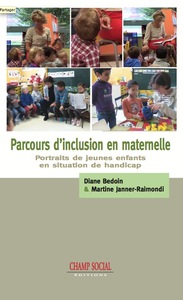 PARCOURS D'INCLUSION EN MATERNELLE. PORTRAITS DE JEUNES ENFANTS EN SITUATION DE HANDICAP
