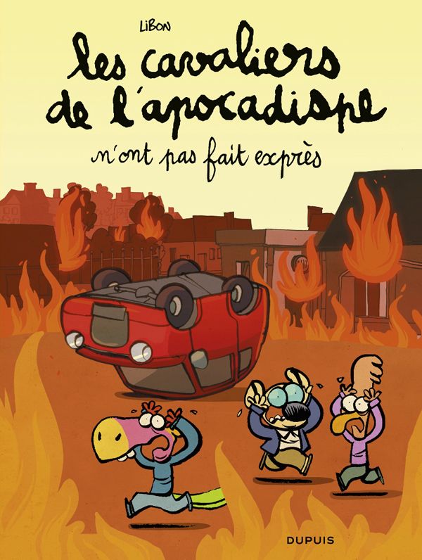 Les cavaliers de l'apocadispe - tome 2 - n'ont pas fait expres