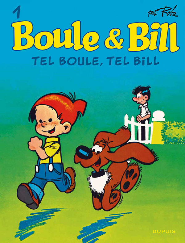 Boule & bill (dupuis) - boule et bill - tome 1 - tel boule, tel bill (edition 2019)