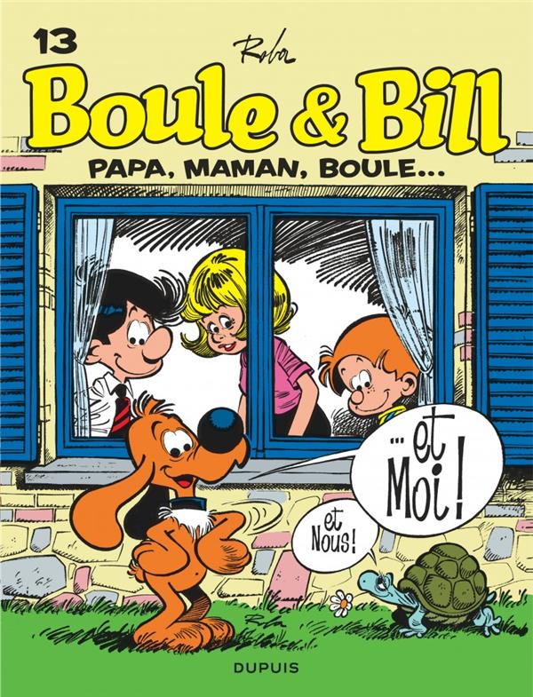Boule et bill - tome 13 - papa, maman, boule...