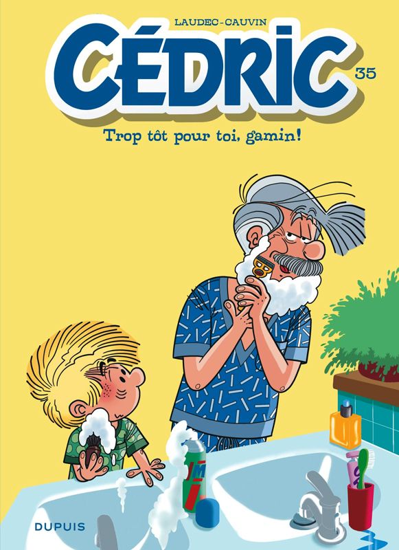 Cedric - tome 35 - trop tot pour toi, gamin !